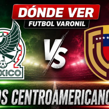 México vs Venezuela será la Final de los Centroamericanos 2026: Horario y Dónde ver